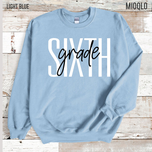 Sixth Grade Teacher Sweatshirt, 6th Grade Teacher, Sixth Grade Team, Cute Teacher Long Sleeve, 2021 Grade Level, Elementary School Sweater