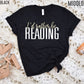 I'd Rather Be Reading Shirt,Teacher Shirt,Book Lover Top,Reading Shirt,Gift For Friend,Book Lover Tank,Librarian Shirt,Gift For Bookwarm,Mom