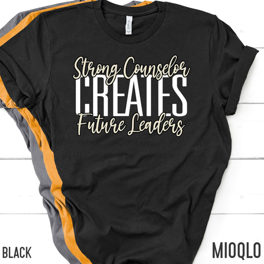 Strong Counselor Shirt, Gift For Teacher, Counselor Tank, Admin Advisor, Gift For School Counselor, Teaching Top, Back To School Shirt Women