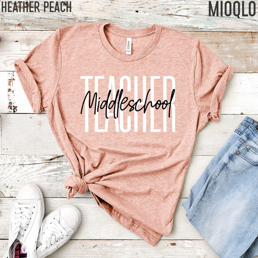 Middle School Teacher Shirt, Middleschool Teacher Team, Cute Teacher Tee, 2021 Grade Level, 6th, 7th, 8th Grade Teach School Family Spirit