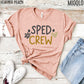 Sped Crew Tee, Special Education Teacher Shirts, Sped Teacher Shirt, Special Education Shirt, Sped Squad, Special Education Gifts, Sped Team