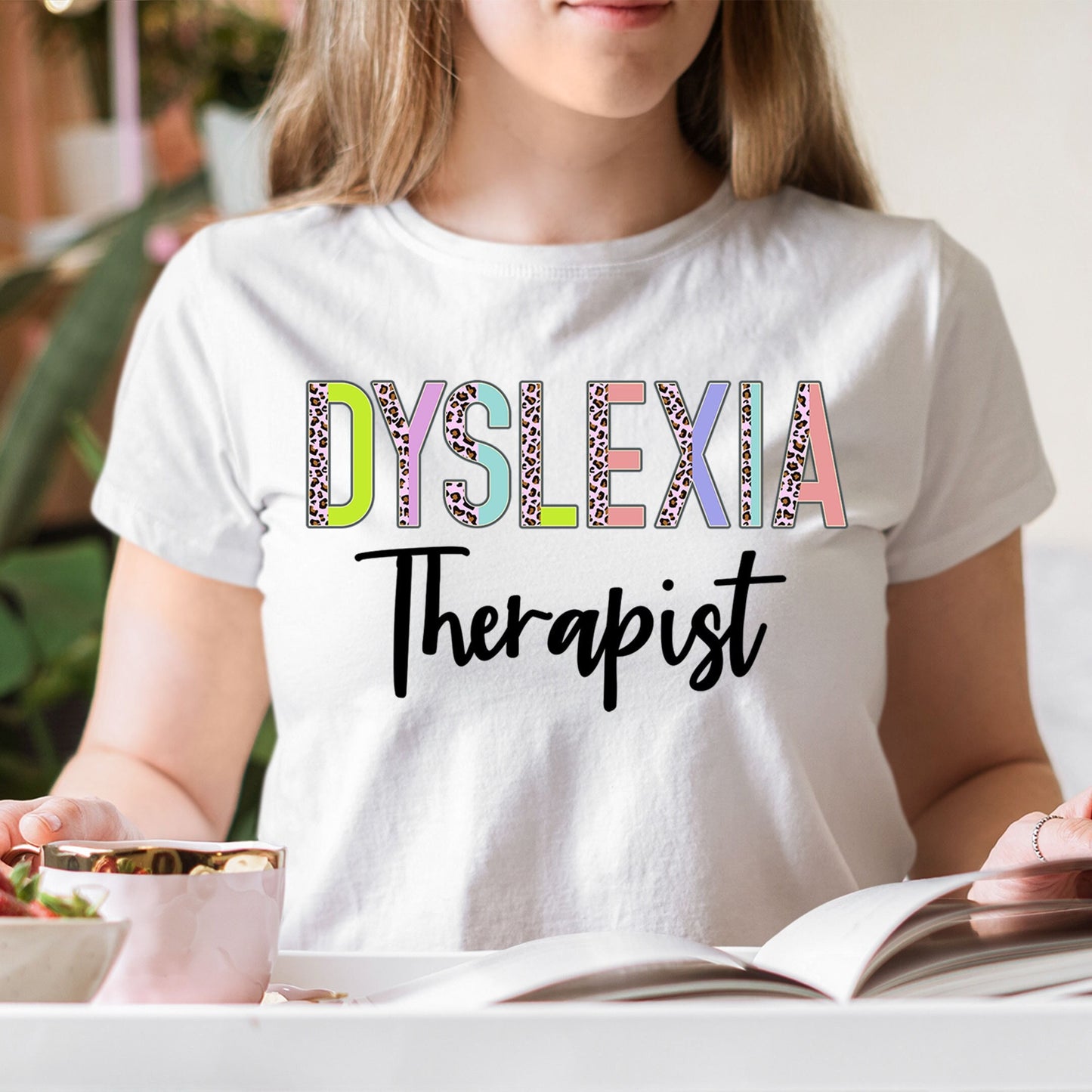 Dyslexia Therapist Gift, Dyslexia, Dyslexia Teacher Dyslexia Therapy T-Shirt, Mom Support Dyslexic Tee, Dyslexia Awareness Child
