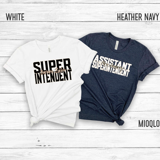 Custom Names Superintendent Shirt, Assistant Superintendent Gifts, Principal Appreciation Gift Director Lead, Principal Team Christmas Party