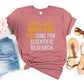 Girls Just Wanna Have Funding For Scientific Research, Girl Scientist Tee, Grad PhD Scientist Shirt, March for Scientific Research Gifts Dr