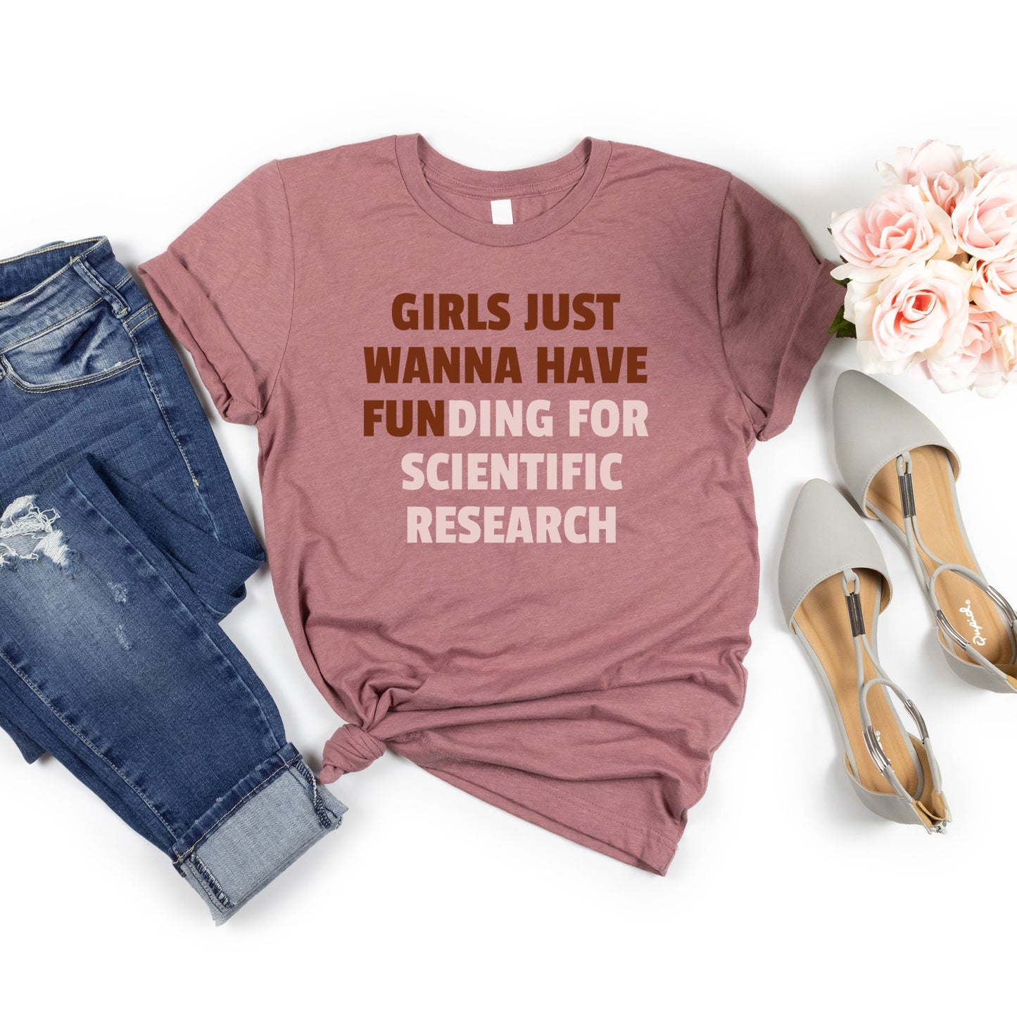 Girls Just Wanna Have Funding For Scientific Research, Science March for Science PhD Professor Teacher Gift, Girl Scientist Future Doctors