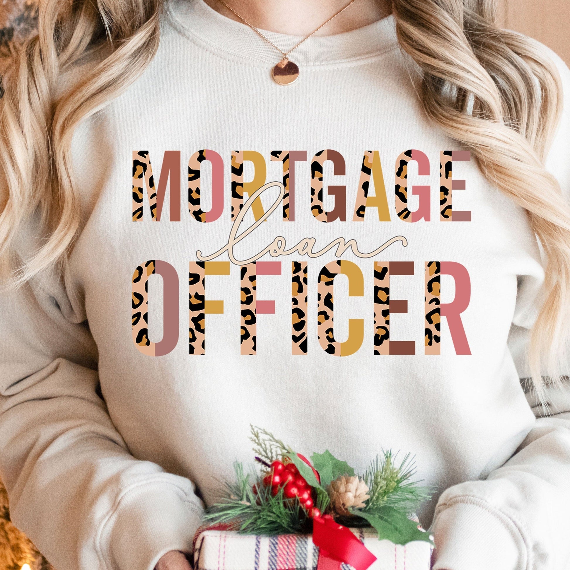 Mortgage Loan Officer Sweatshirt, Real Estate Sweater Gift, Leopard Print Realtor Listing Home Rental Leasing Housing Mortgages Closing Gift