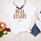 Real Estate Life Shirt, Valentines Day Real Estate Closing Gift, Leopard Print Realtor Mom TShirt, Wife Real Estate Agent, New Homeowner Tee