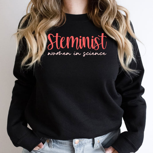 Steminist Sweatshirt, Gift for Women in Science, Stem Woman Sweater, Stem Student Gift, Science Crewneck, Technology, Engineering Sweater