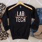 Lab Tech Sweatshirt, Lab Tech Sweater, Scientist Shirt, Science Gift, Phlebotomist Tee, Lab Technician Shirt, Biology Tee, Biologist Sweater