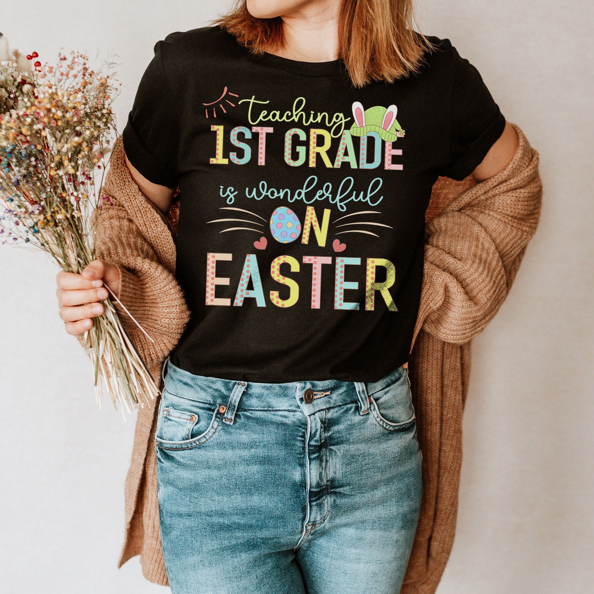 Teaching 1st Grade Is Wonderful On Easter Shirt, First Grade Elementary School Hip Hop Easter Tee Happy Easter Teacher Team Hoppy Bunny Ear
